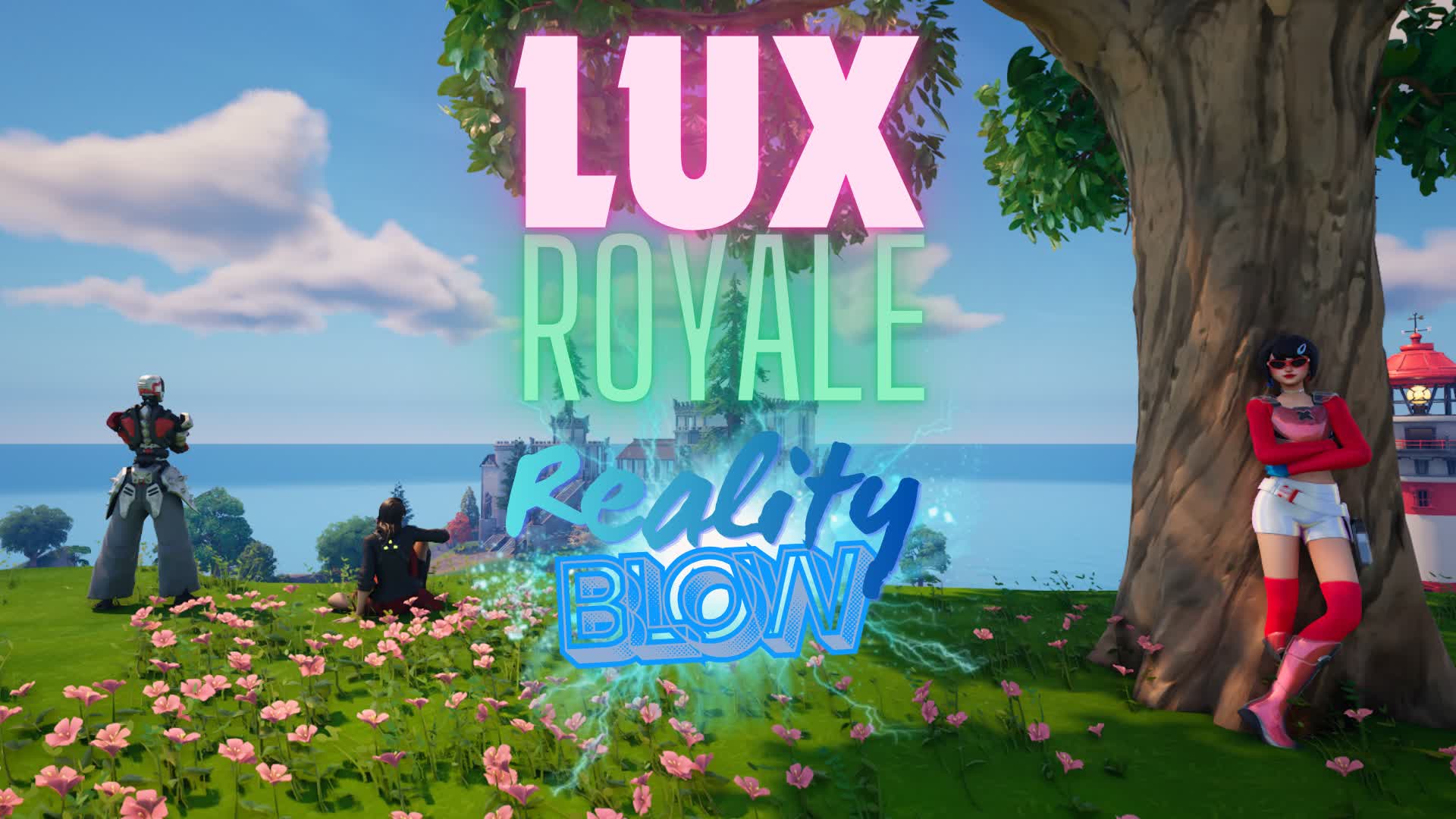 Lux Royale : Reality Blow - FFA