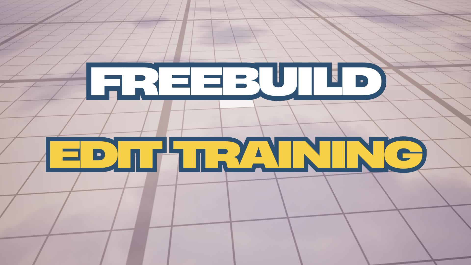 Freebuild Edit Training😎