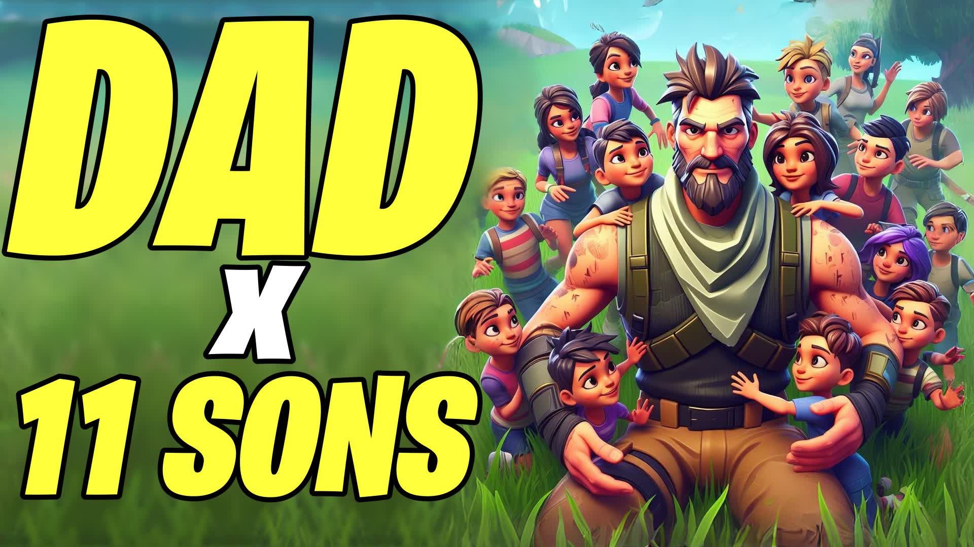 DAD VS 11 SONS