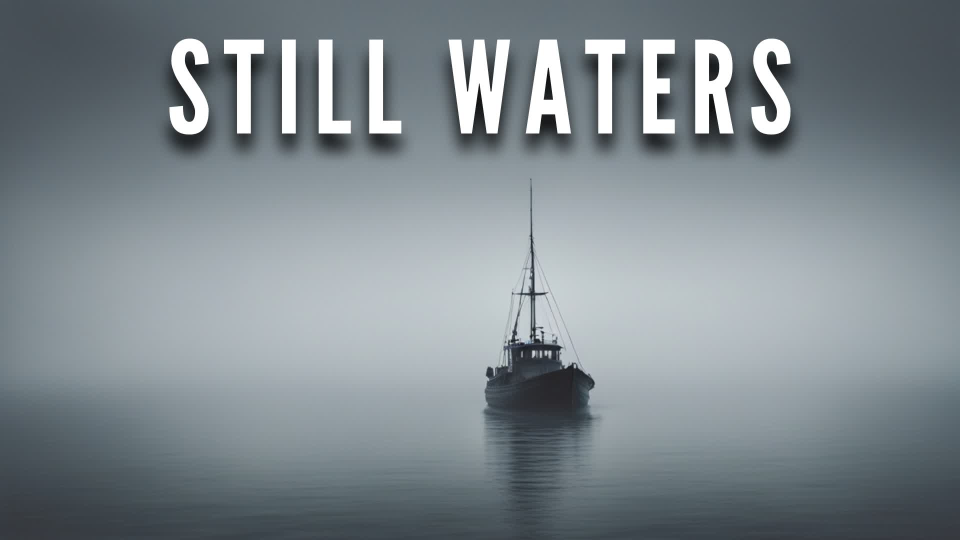 [HORROR] Still Waters