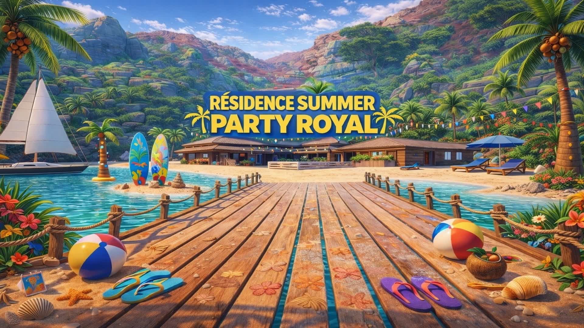 🌴 Résidence Summer Party royal 🌴