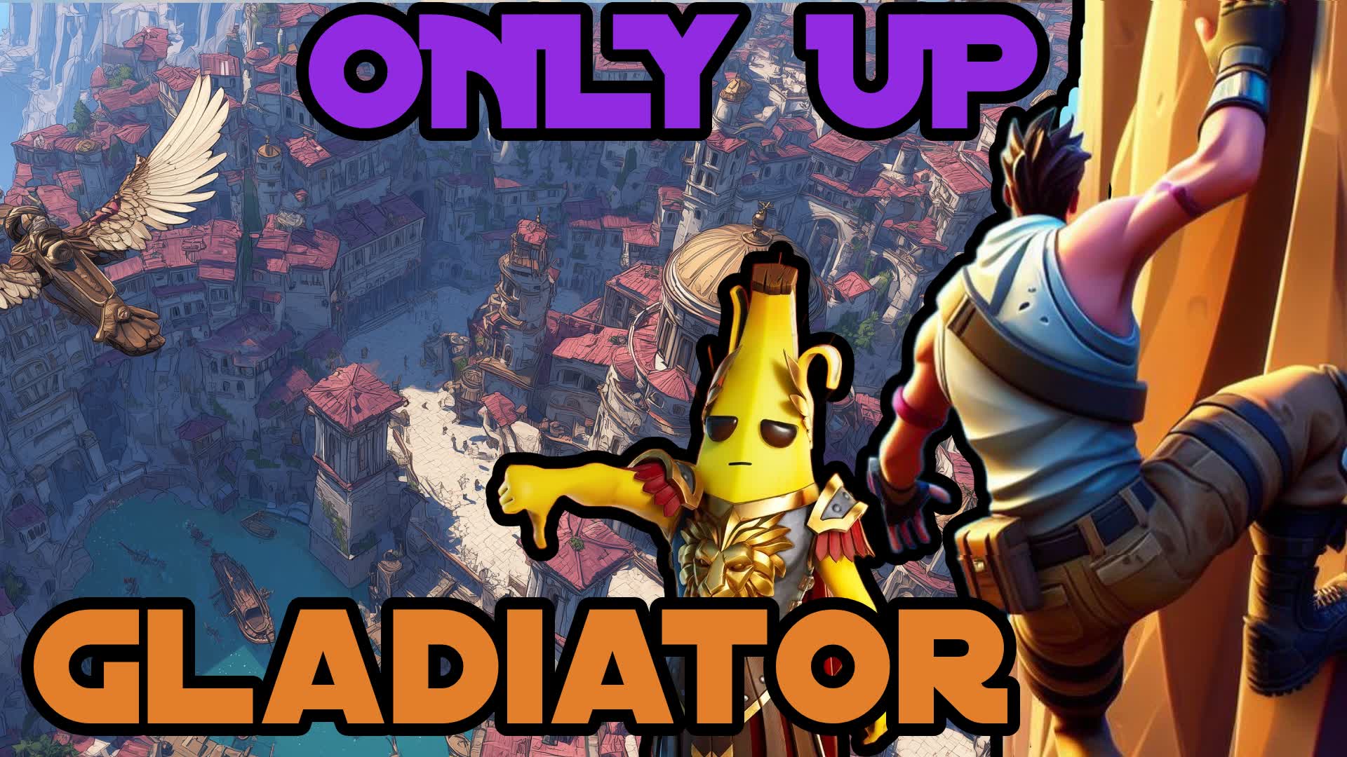 ONLY UP Gladiator - With CheckPoints