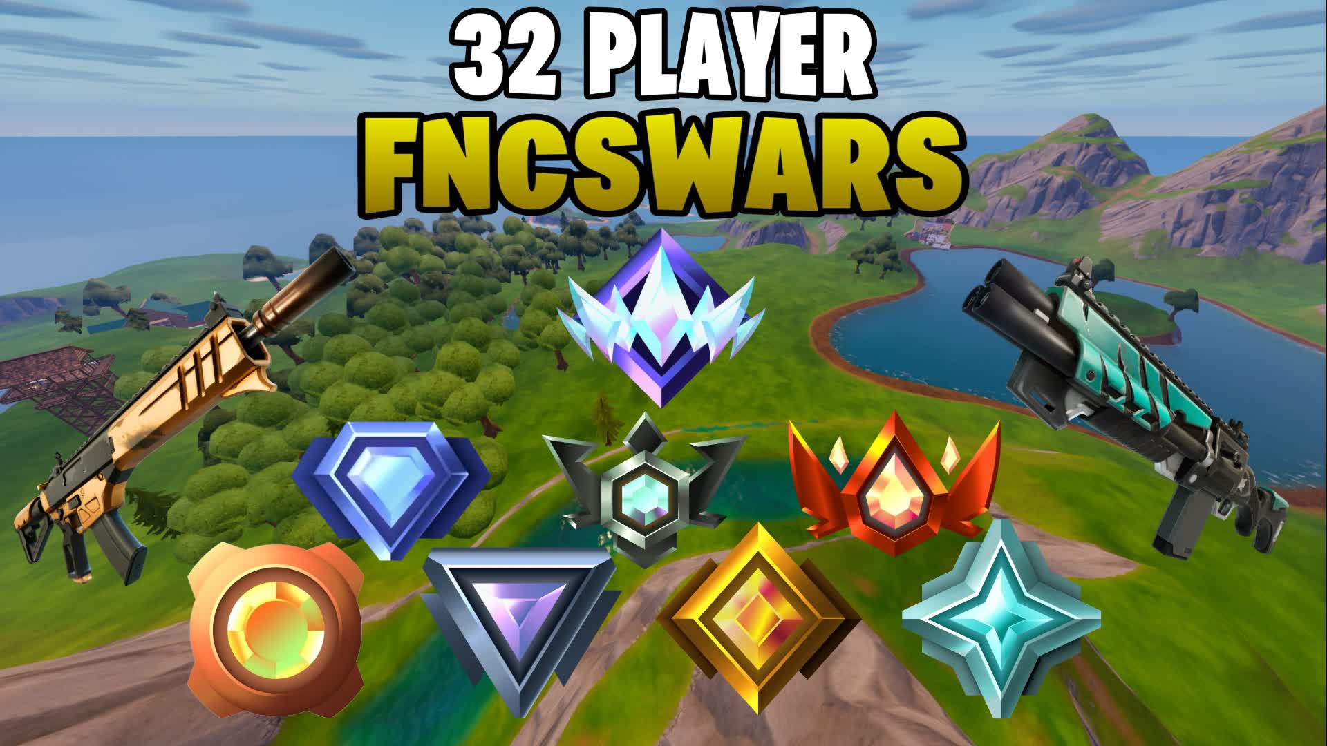 FNCWARS 32 PLAYER 🏆