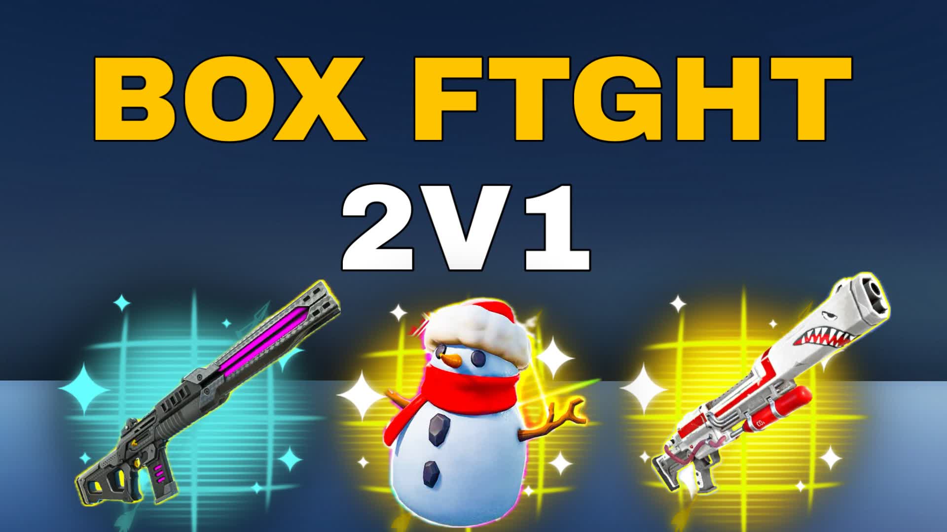 2X1 BOX FTGHT
