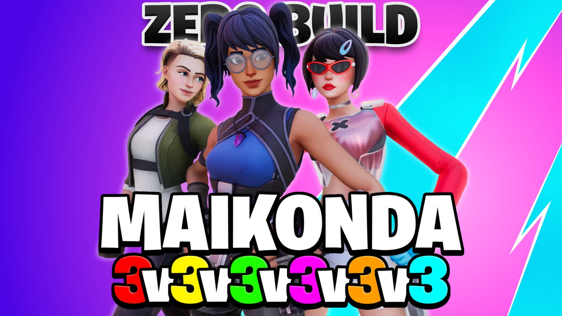 MAIKONDA 3V3V3 🏆 ZERO BUILD