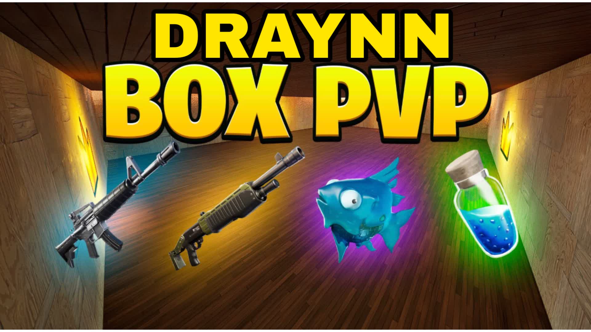 DRAYNN BOX PVP