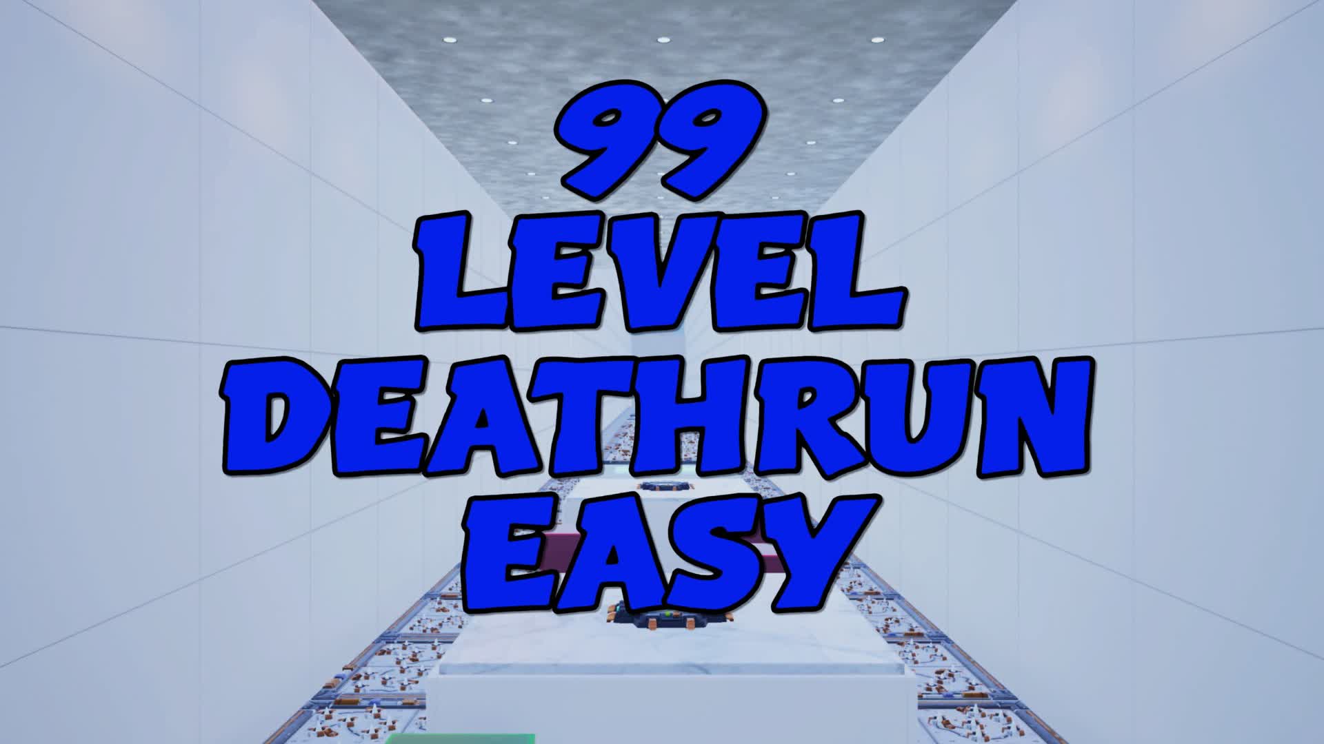 EASY 99 LEVEL DEATHRUN