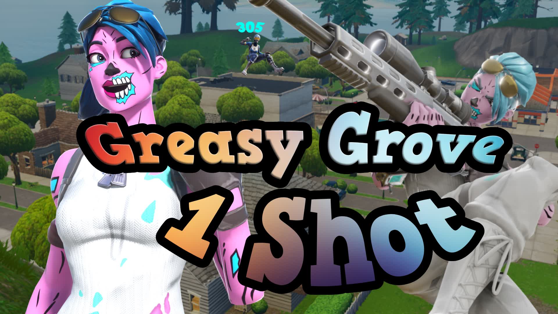 🎯 Greasy Grove 1 Shot