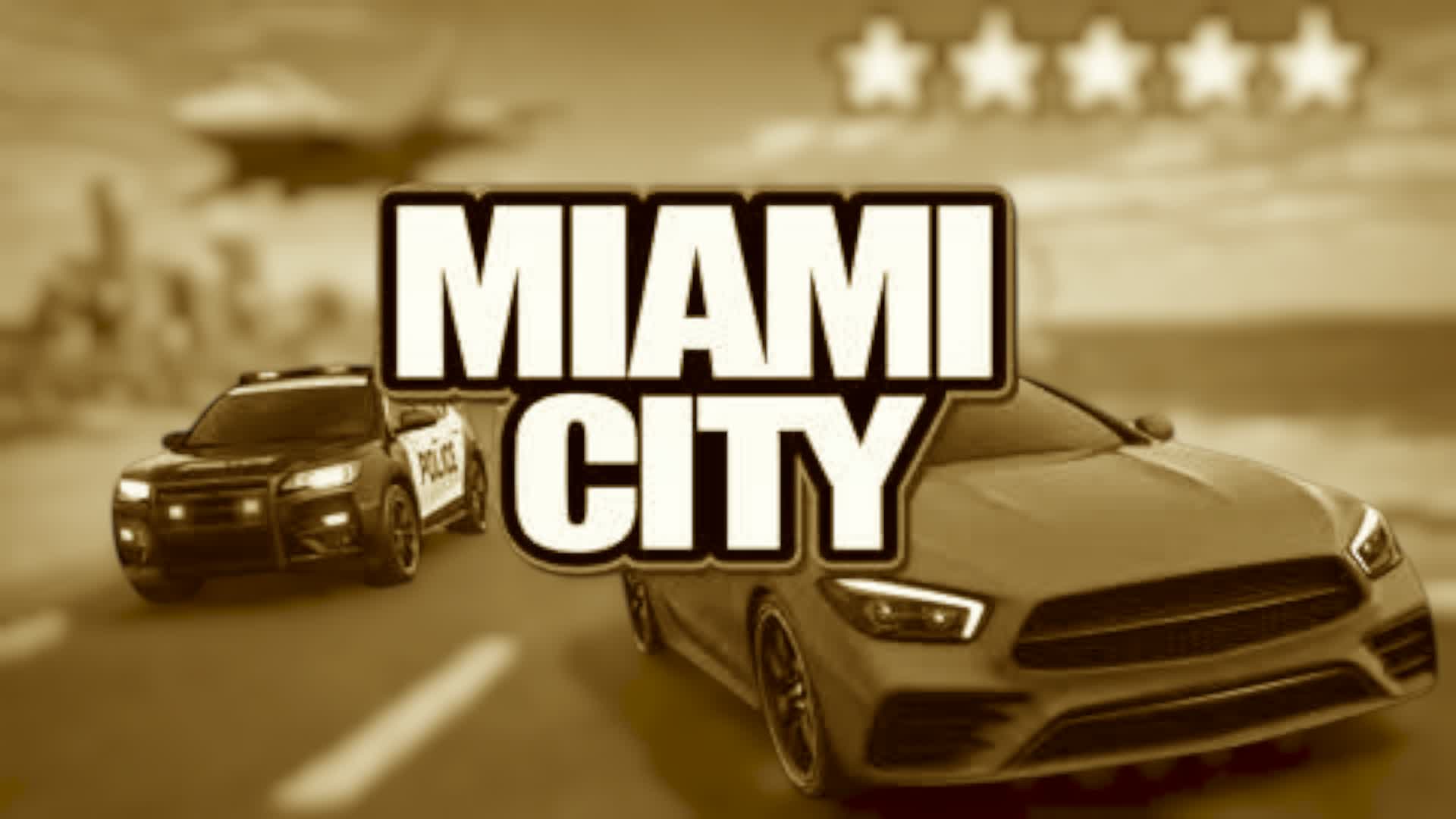 THE MIAMI CITY RP 🏜️