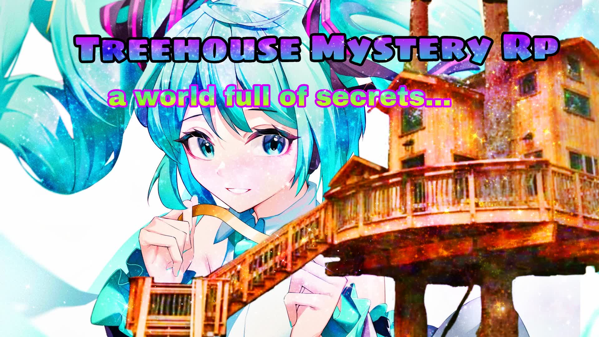 Treehouse life Mystery RP