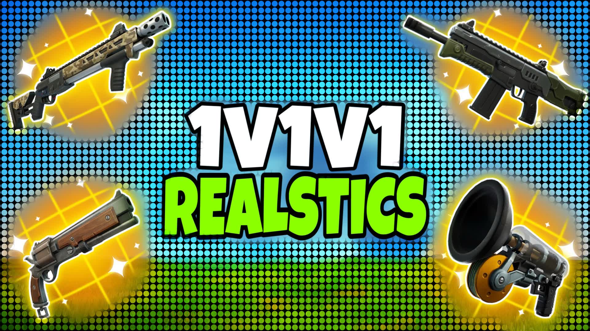 REALISTICS 1V1V1
