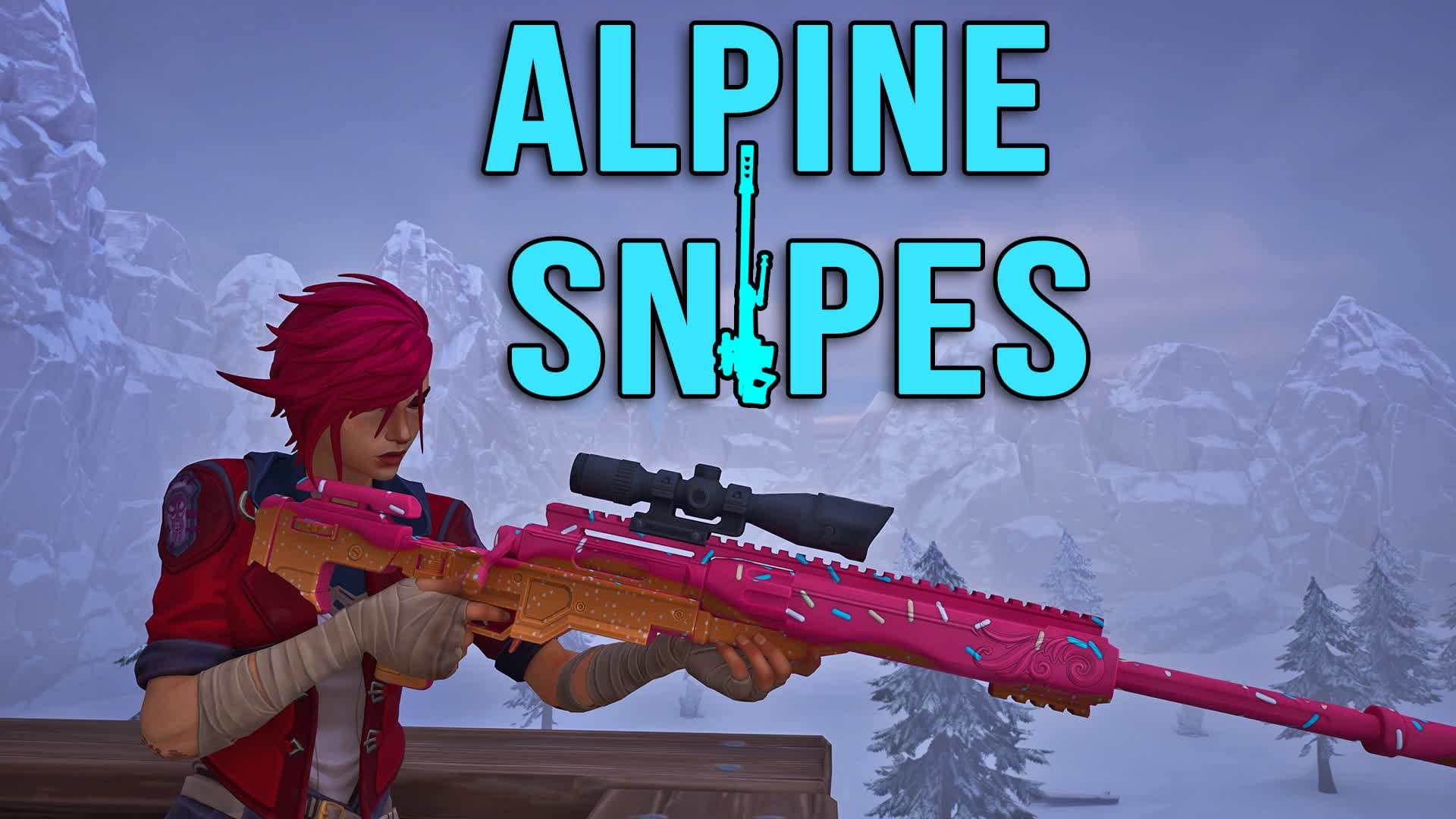 🥶Alpine  Snipes 🥶 FREE FOR ALL