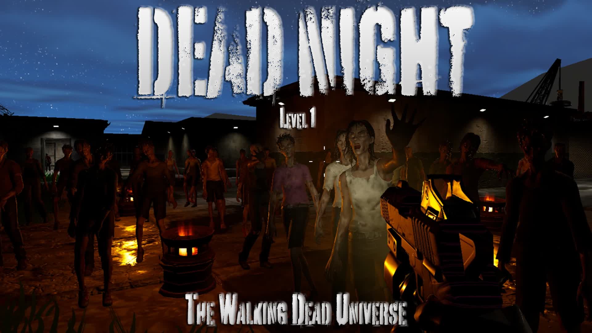 Dead Night Level 1