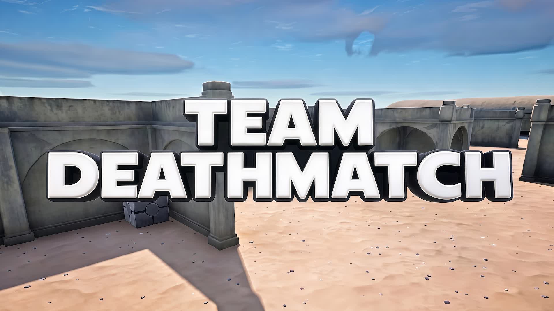 DESERT TEAM DEATHMATCH