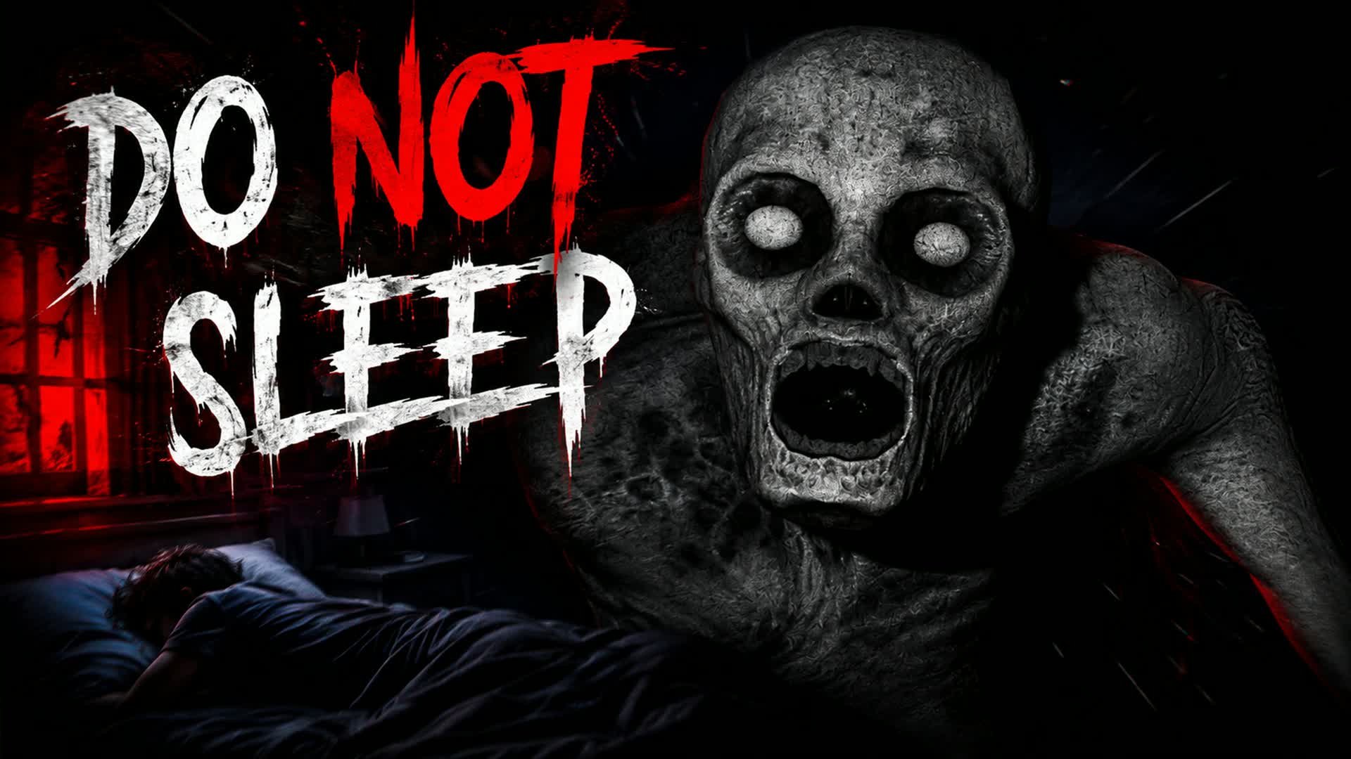 Do Not Sleep ...