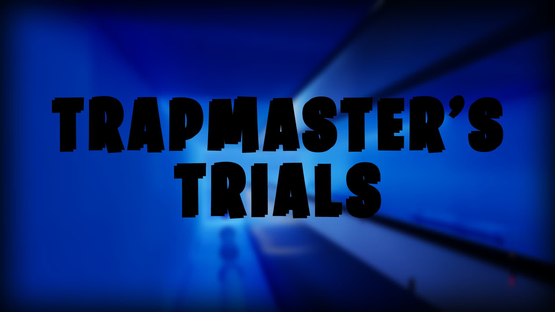 Trapmaster's Trials