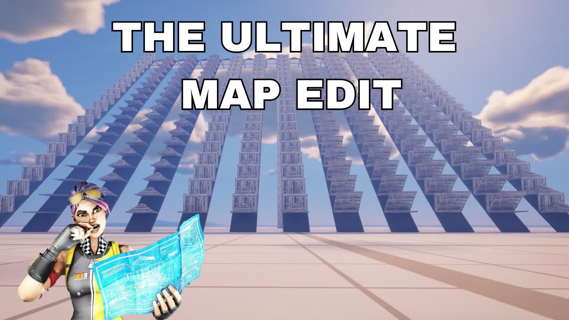 THE ULTIMATE MAP EDIT