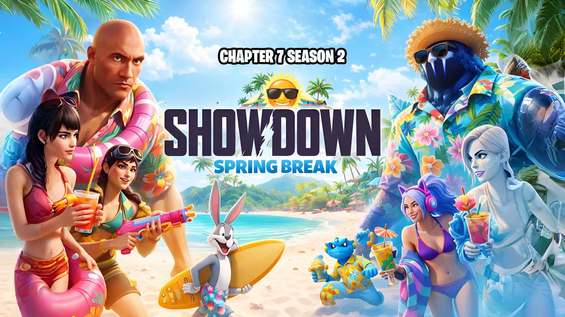 CHAPTER 7 SEASON 2 SPRING BREAK SHOWDOWN