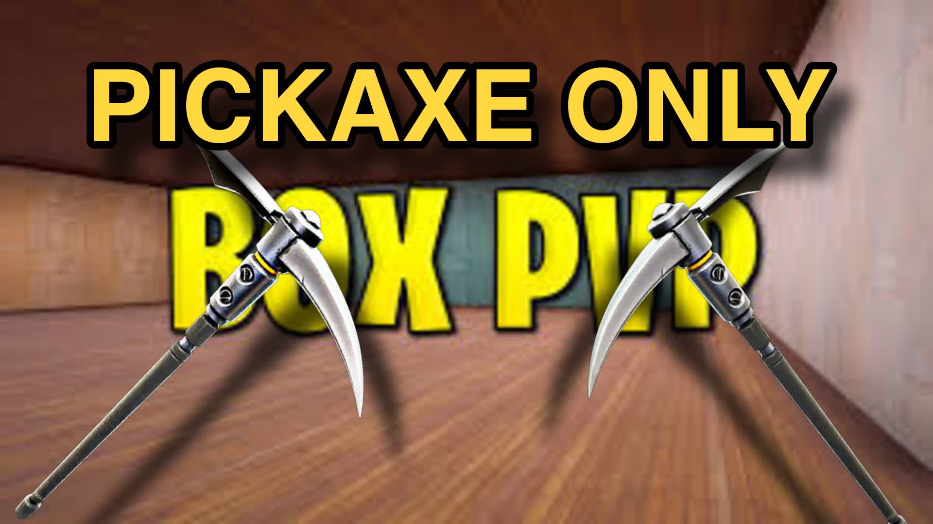 📦PICKAXE ONLY BOX FIGHTS📦