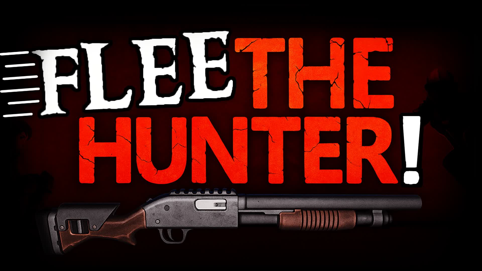 FLEE THE HUNTER