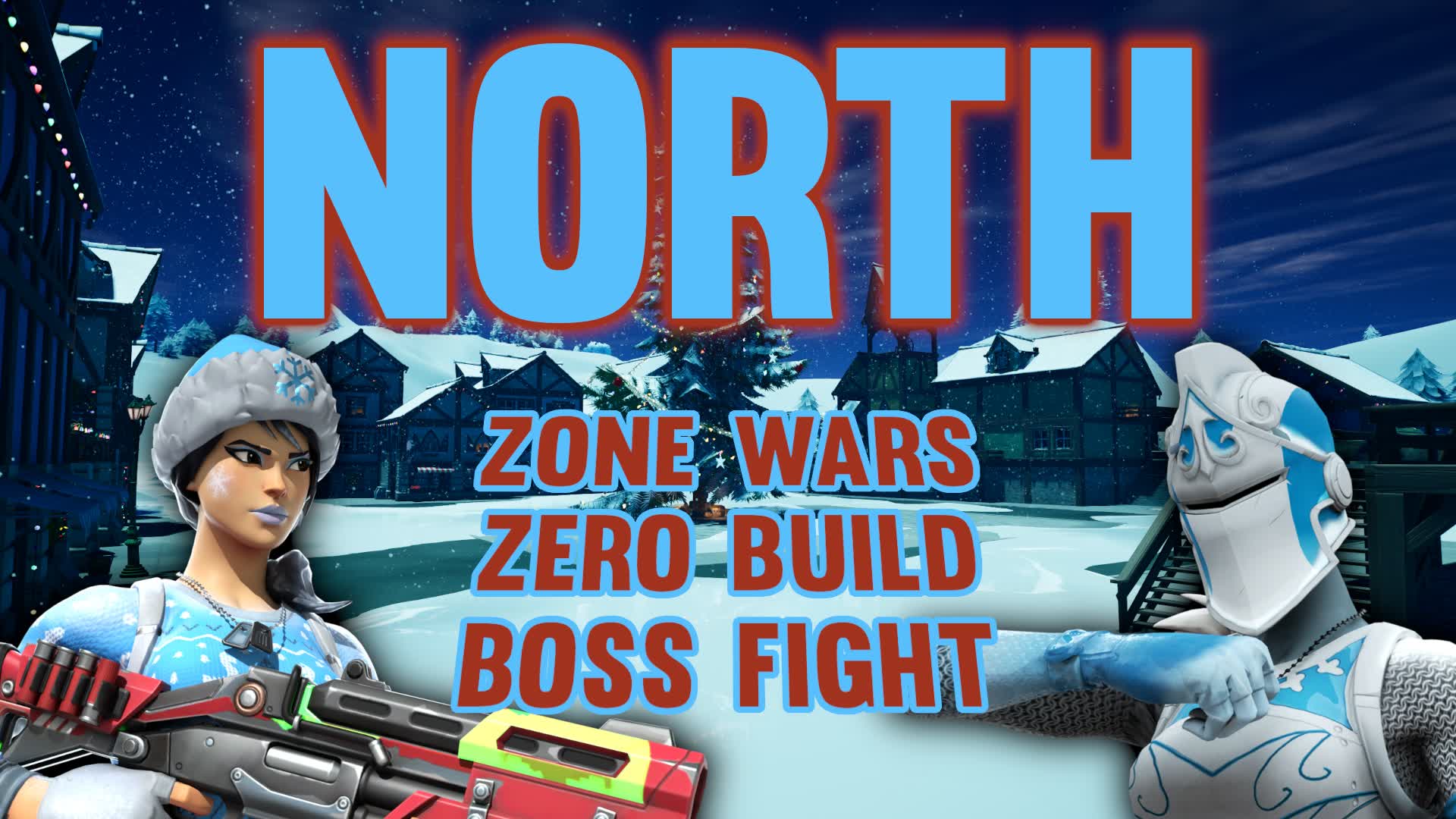 North - Zero Build