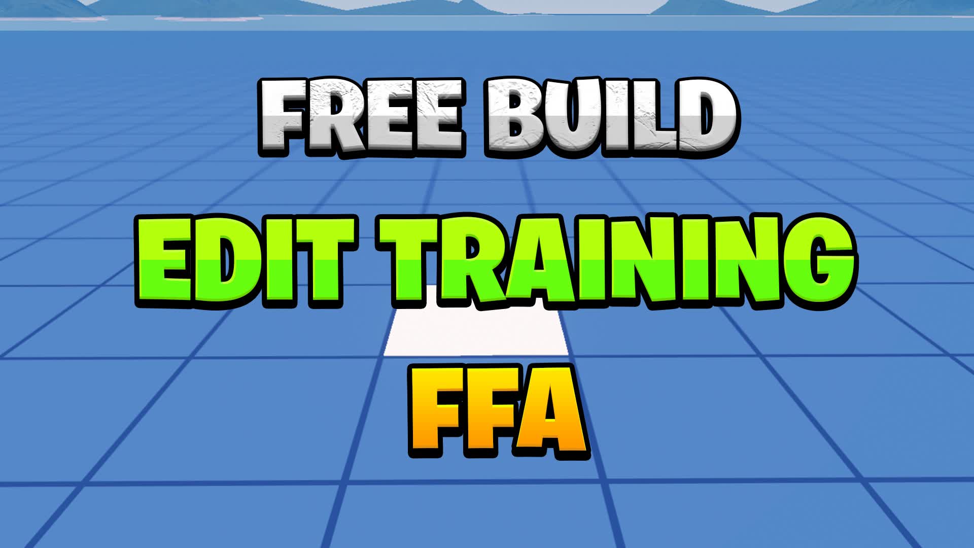 FREEBUILD FFA TRAINING