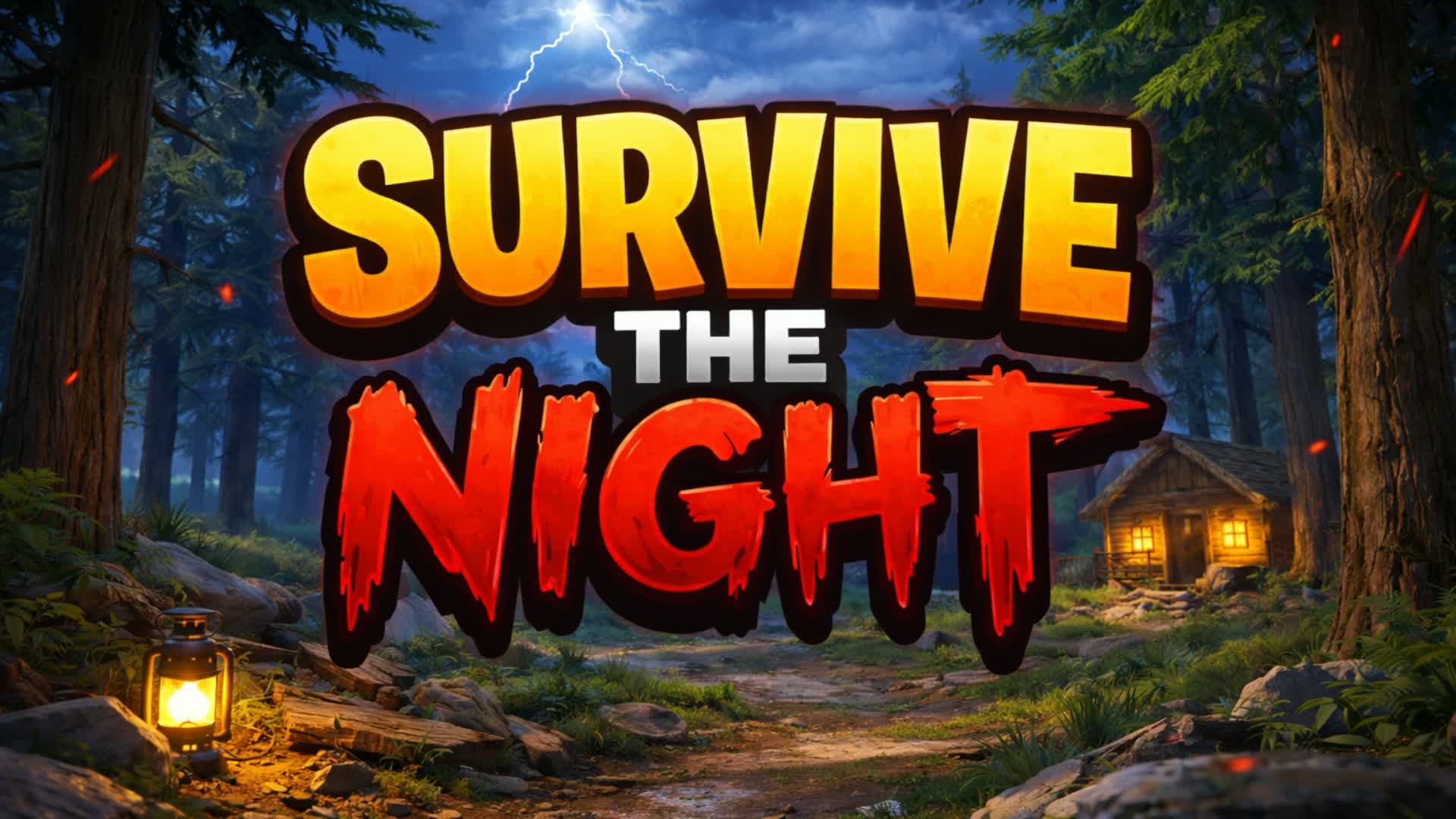 Survive the night!