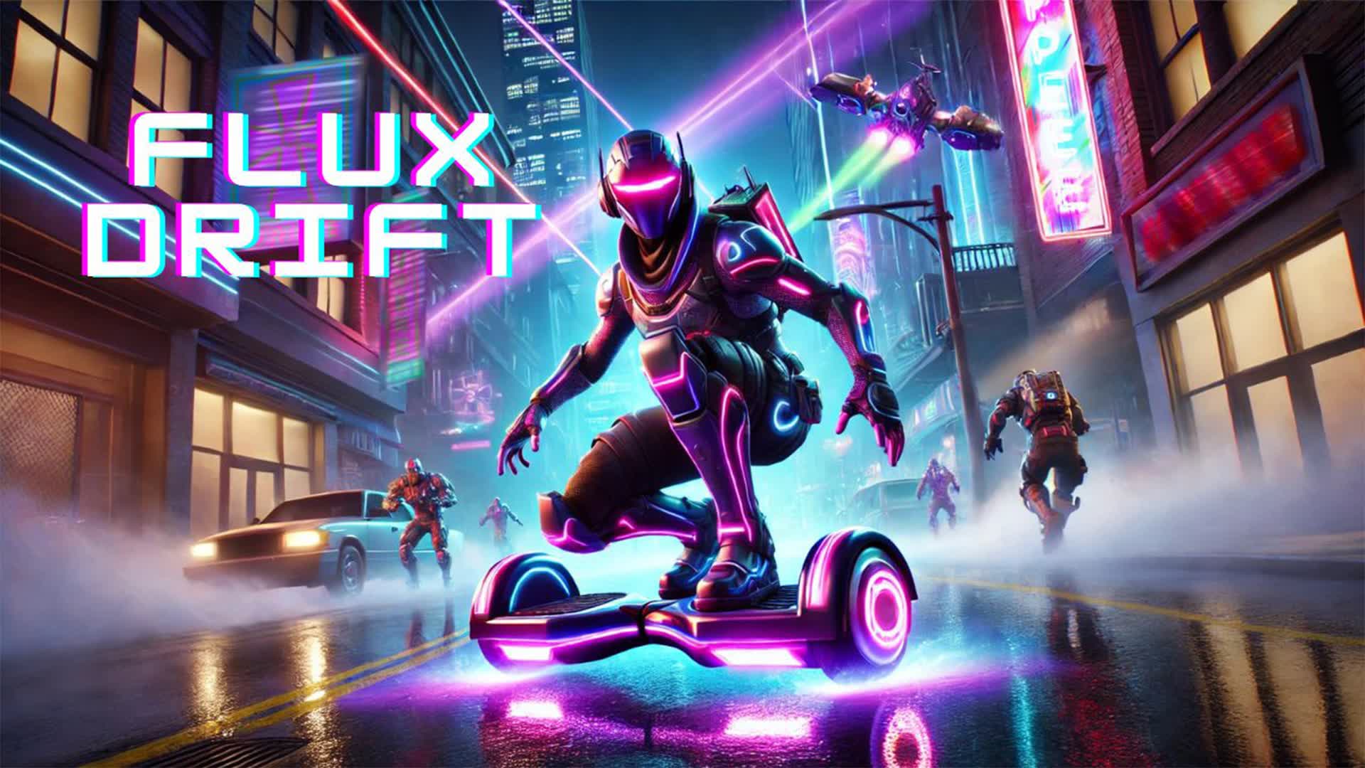 Flux Drift🌃