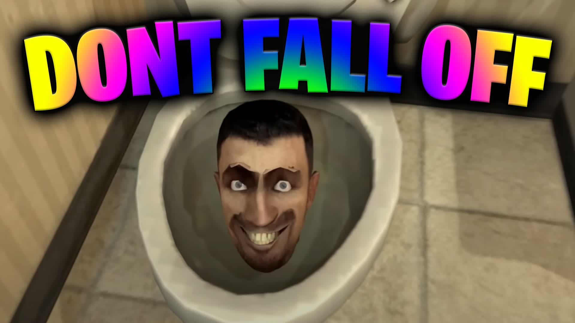 🚽 DONT FALL OFF THE SKIBIDI TOILET 🚽