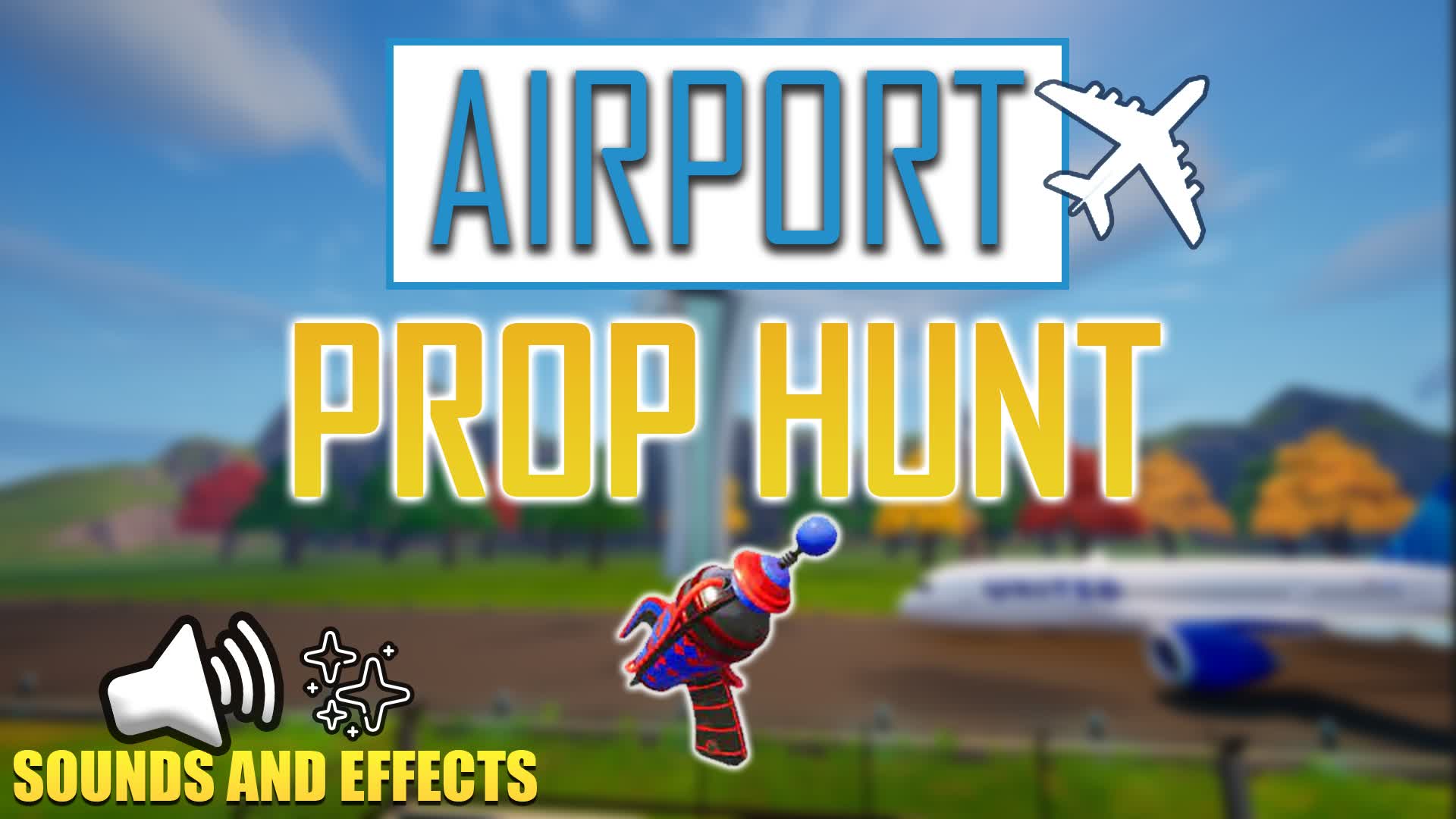 Airport PROP HUNT ✈️