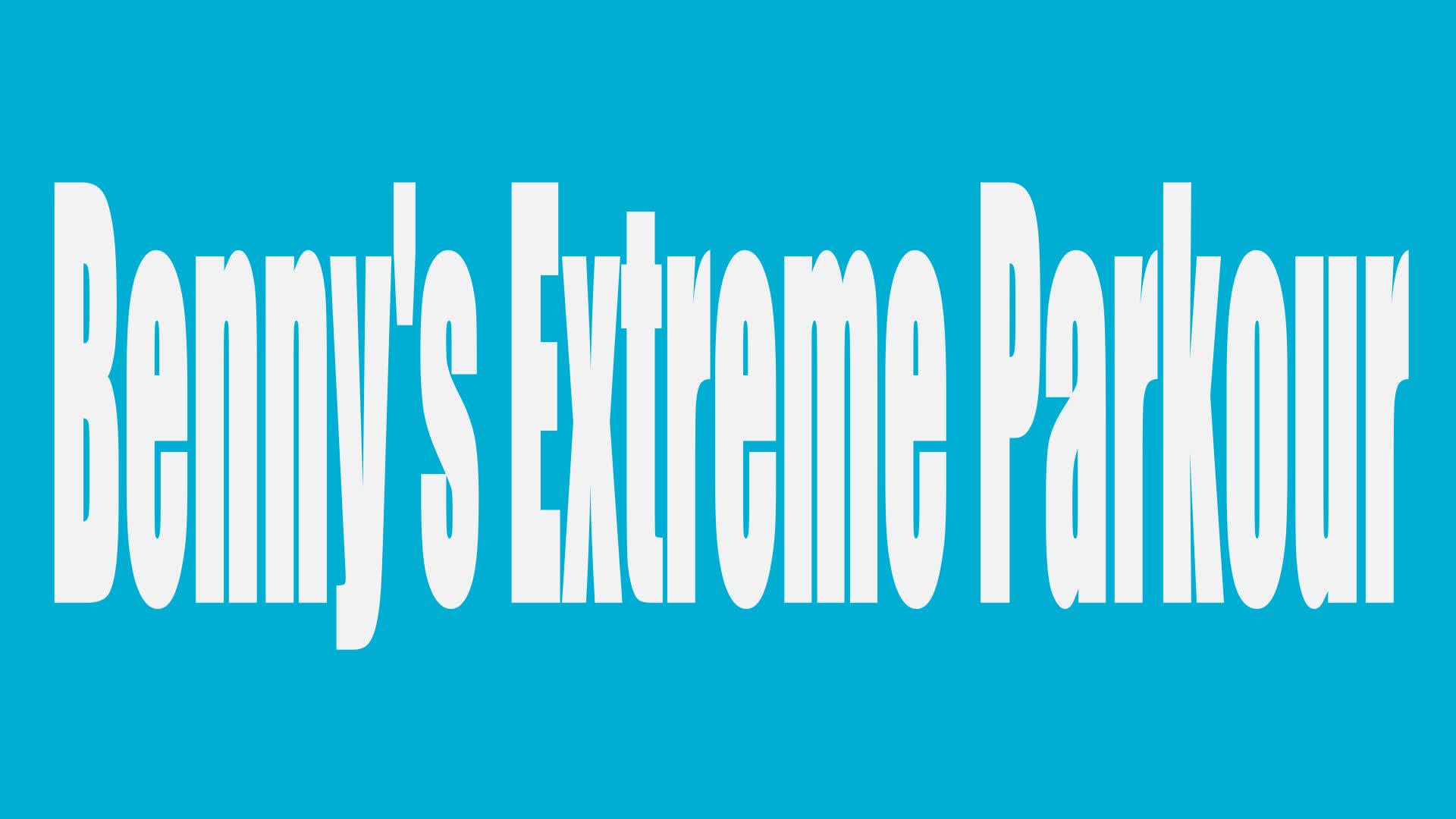Benny's Extreme Parkour