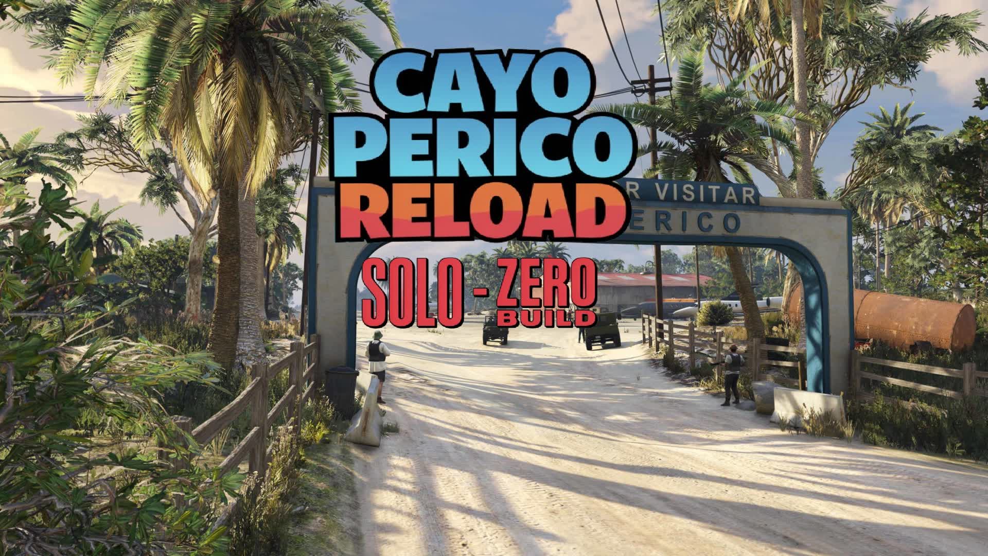 Cayo Perico Reload