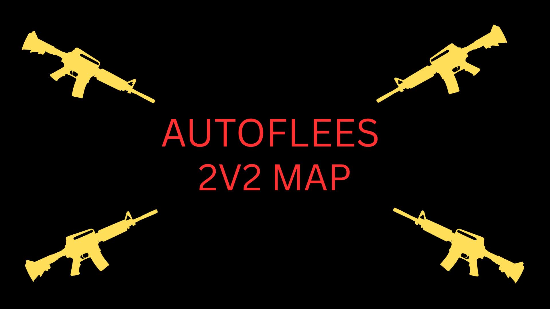 Autoflees 2v2 Map