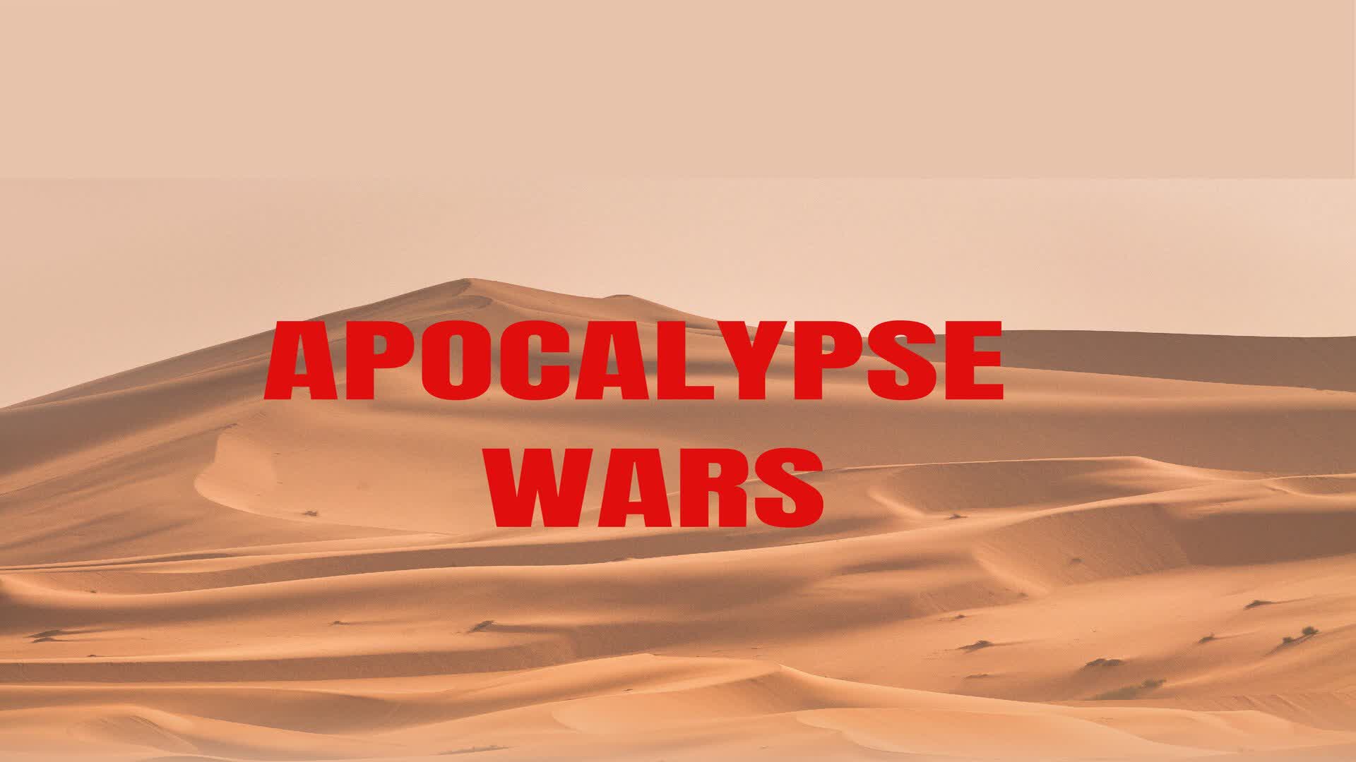 Apocalypse wars