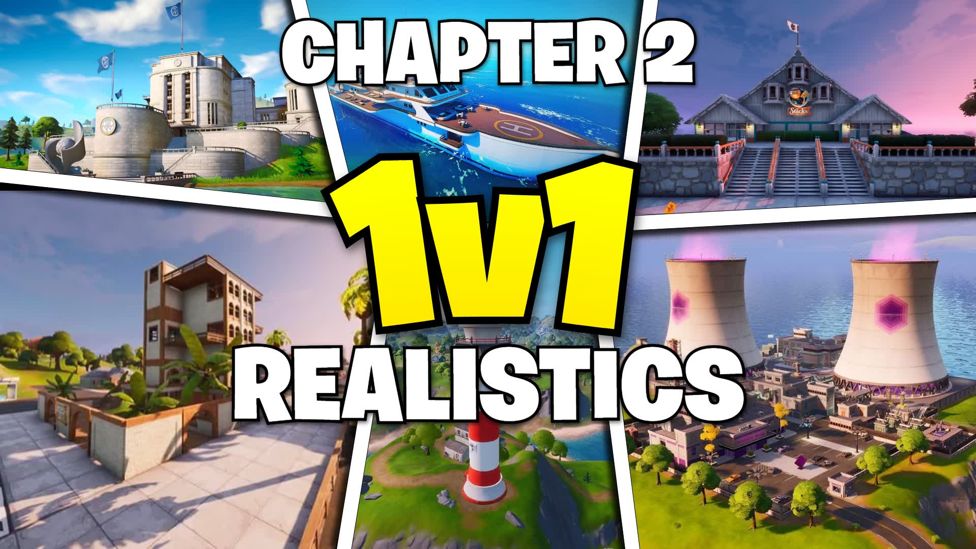 Chapter 2 Realistics 🏝️ - 1V1 [RAPID]