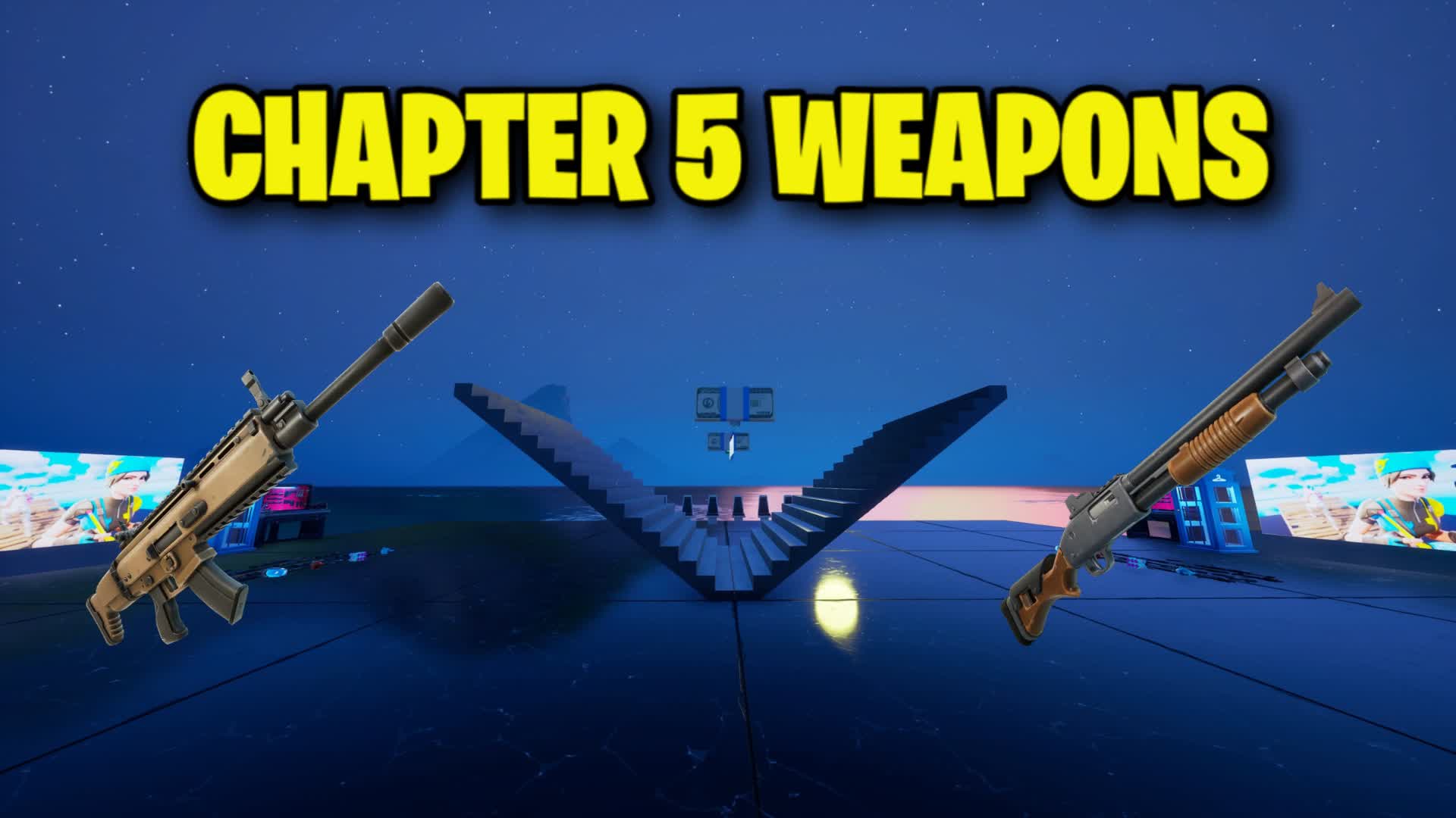 1v1 CHAPTER 5 WEAPONS