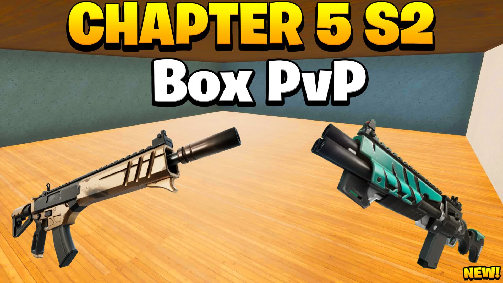 ⚡CHAPTER 5 S2 BOX PVP📦