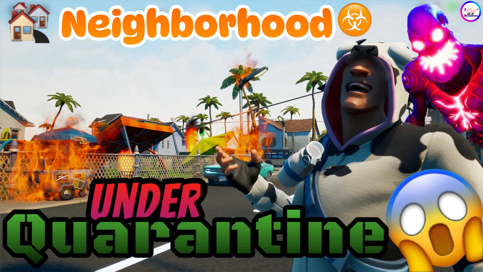 🏘️Neighborhood Under Quarantine☣️