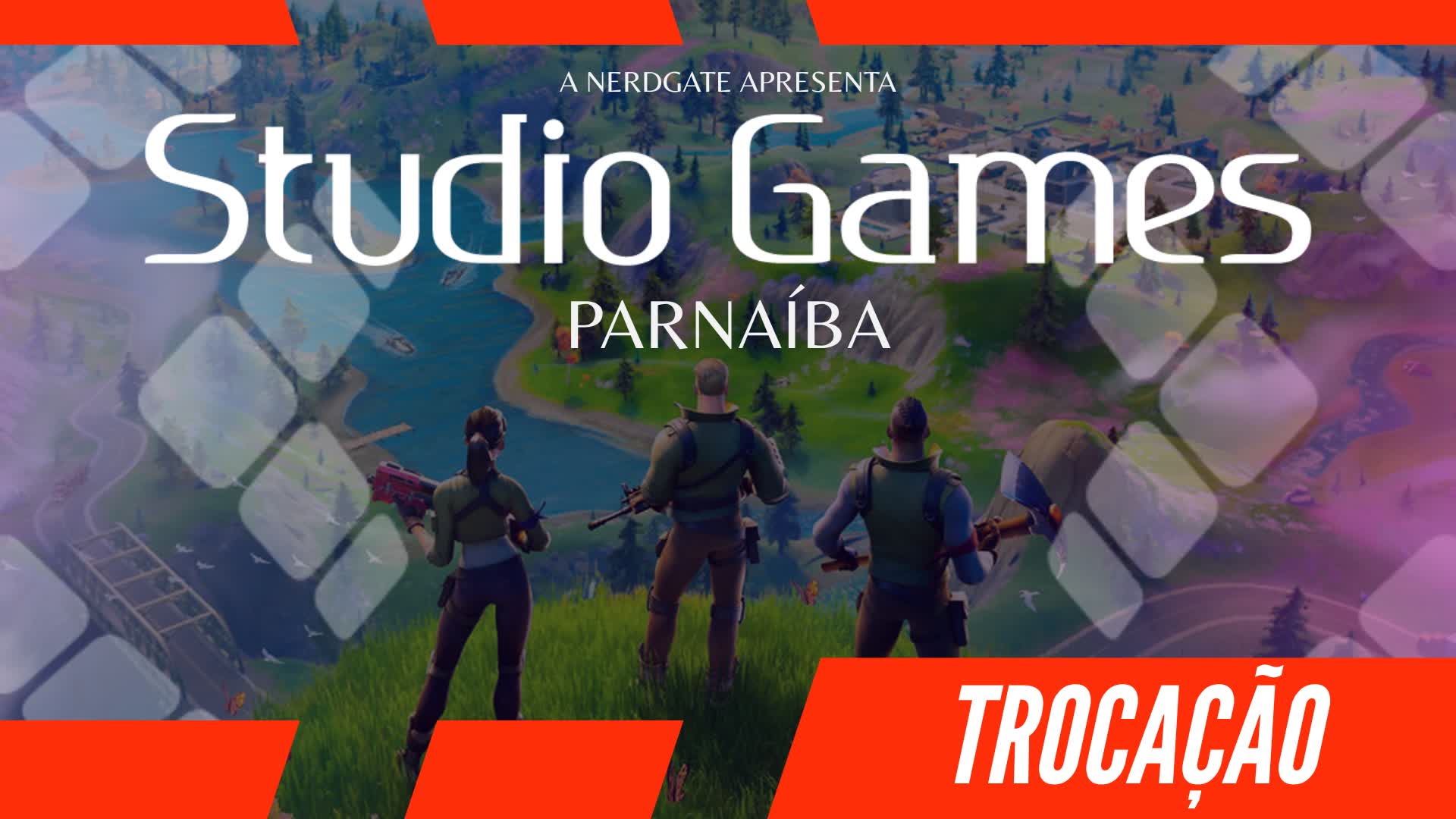 STUDIOGAMES: PARNAÍBA - TROCAÇÃO