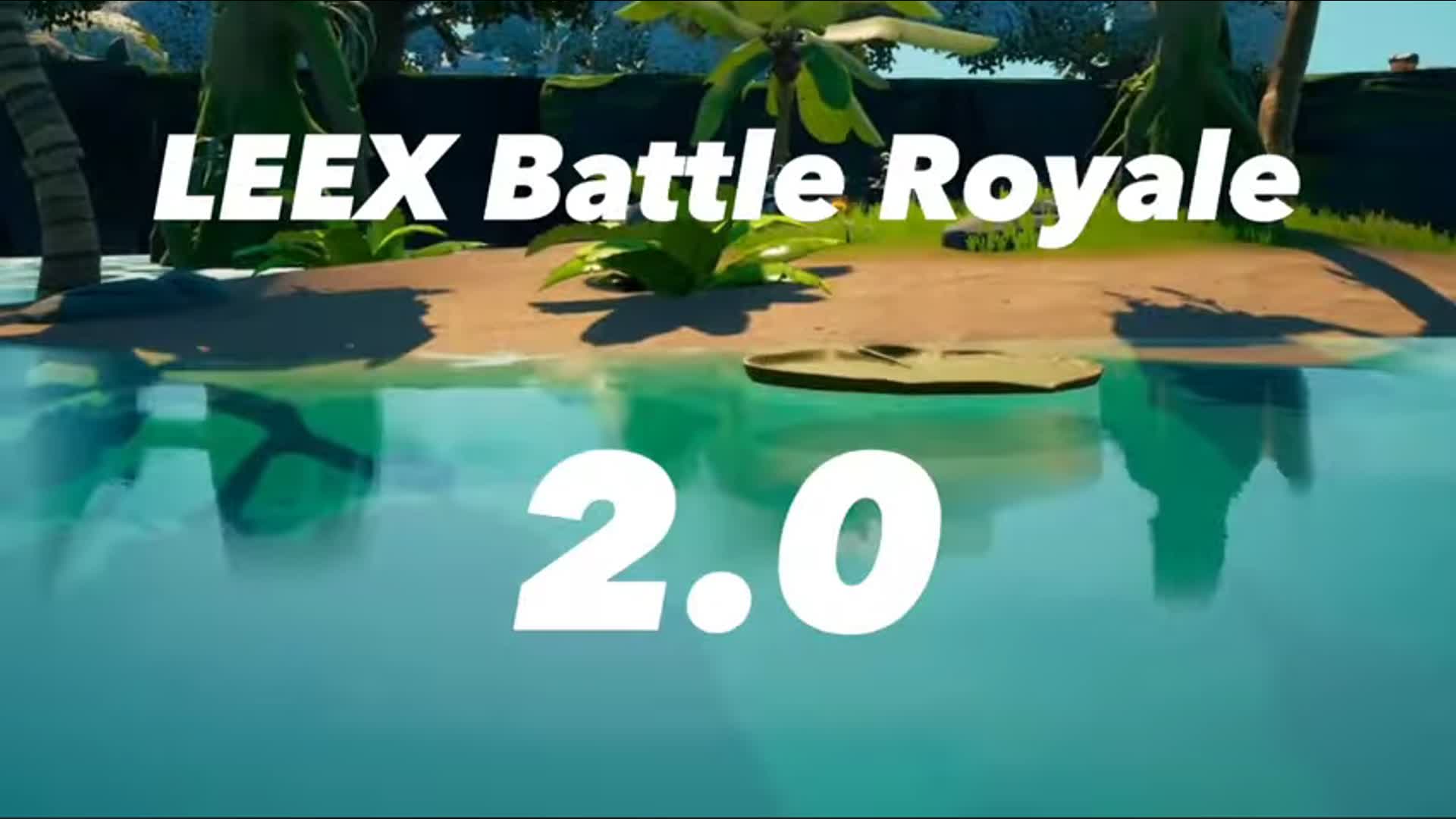 LEEX Battle Royale 2.1