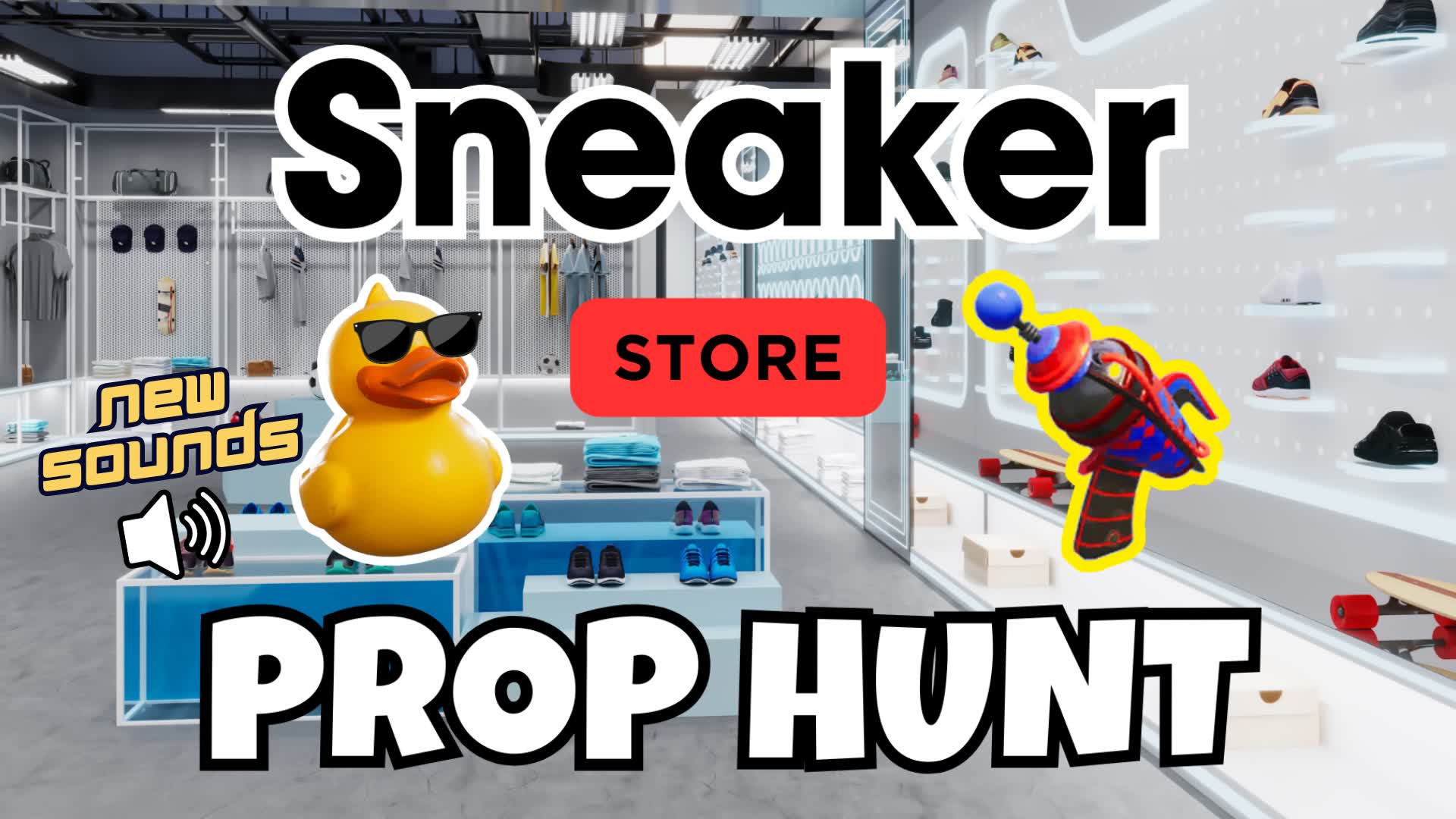 SNEAKER STORE - PROP HUNT 👟