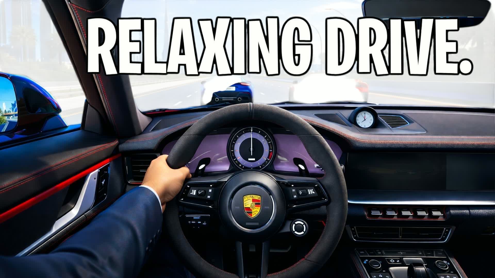 THE RELAXING DRIVING 🚗