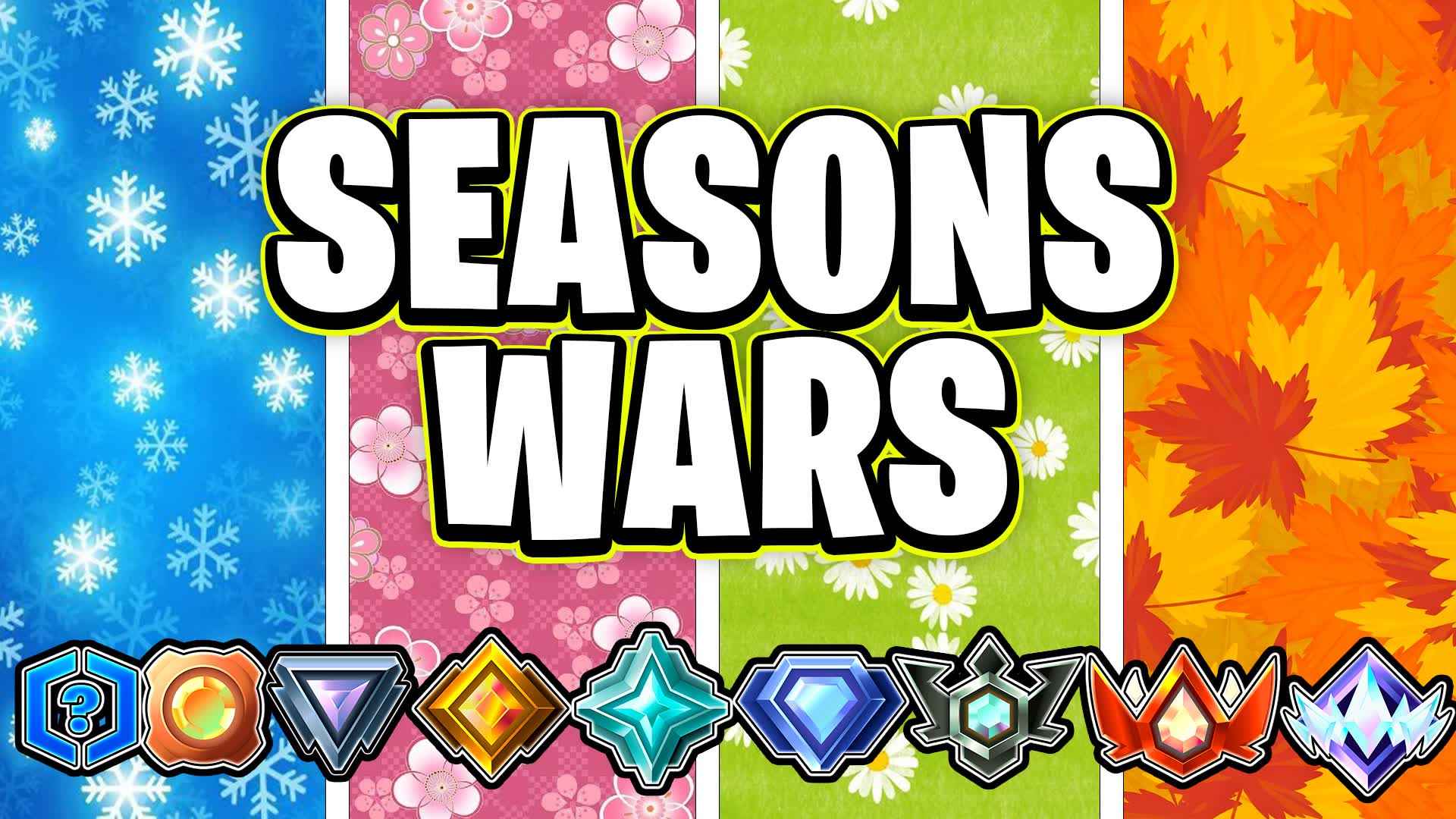 🌳SEASONS WARS🌳✨UPDATED✨