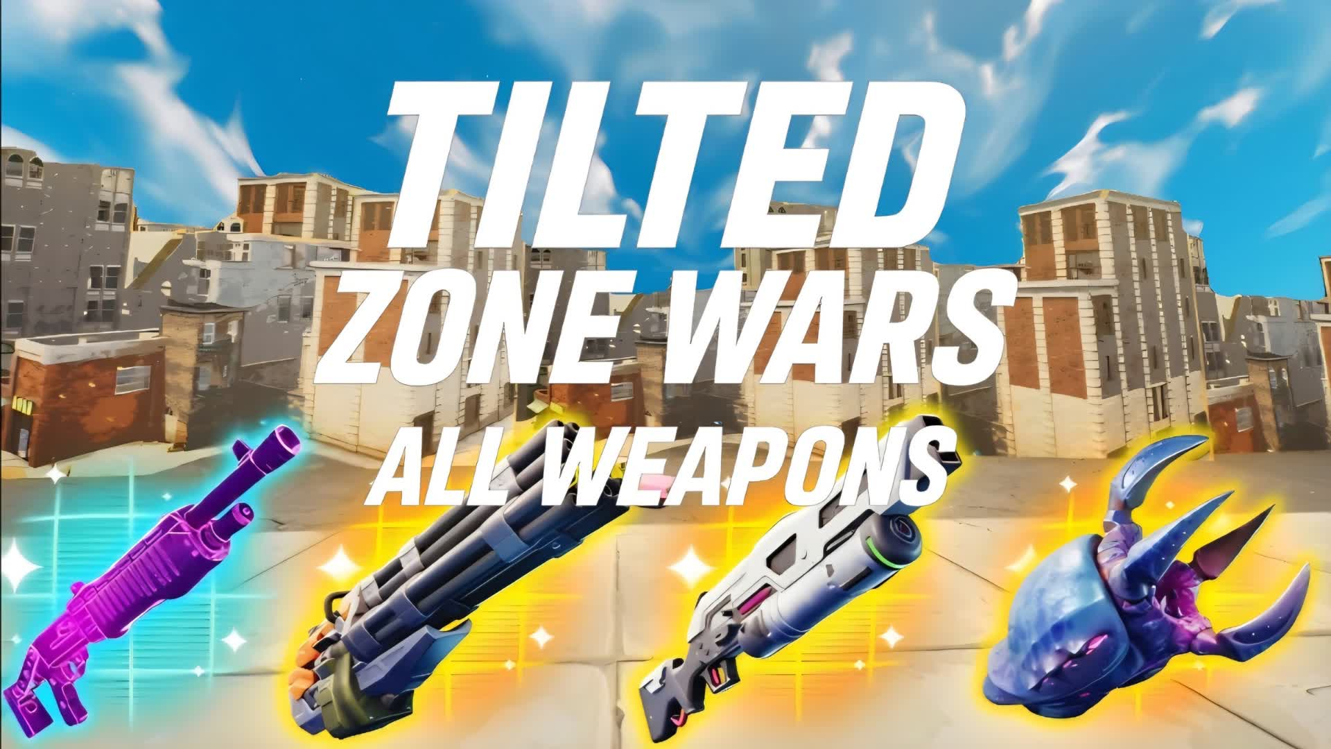 All weapons Tilted zone wars