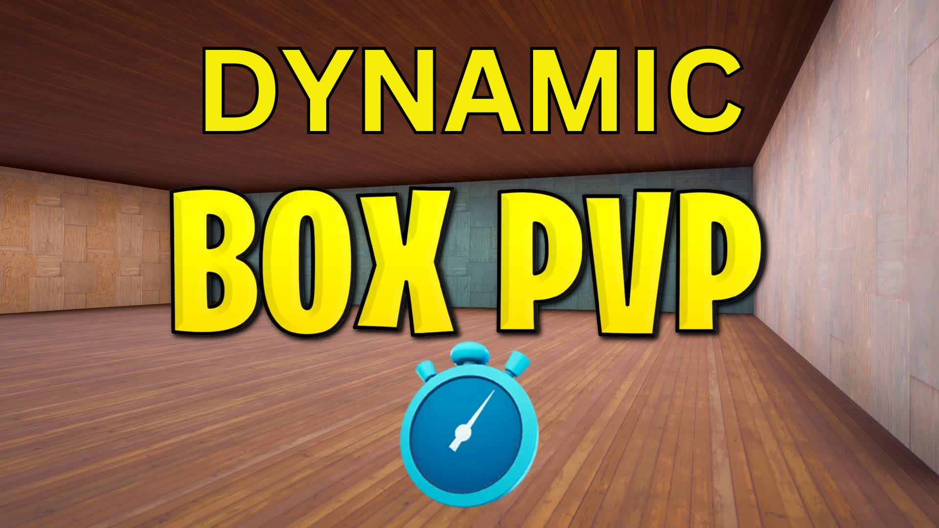 DYNAMIC BOX PVP [DAMI]