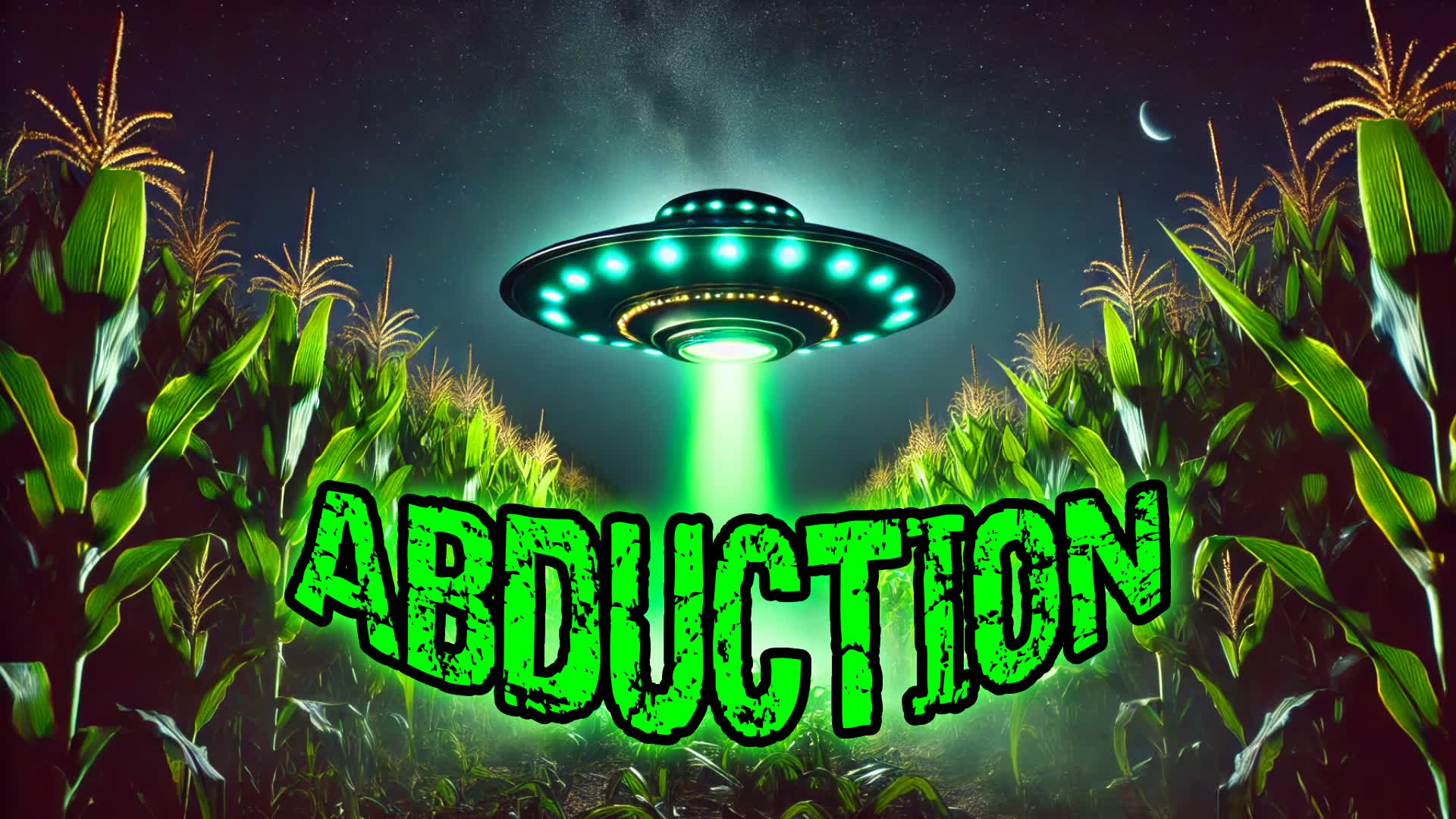CRAZY ABDUCTION [HORROR]
