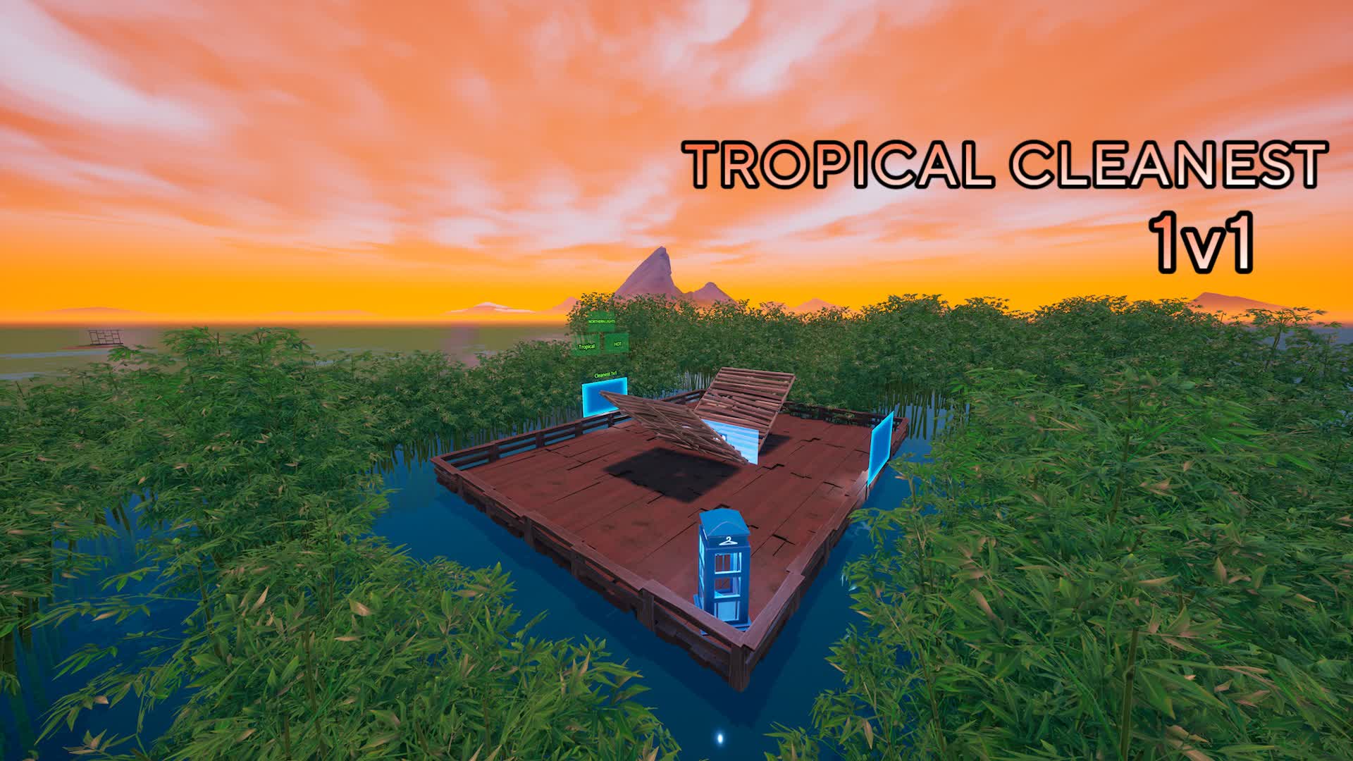 Tropical Cleanest 1v1