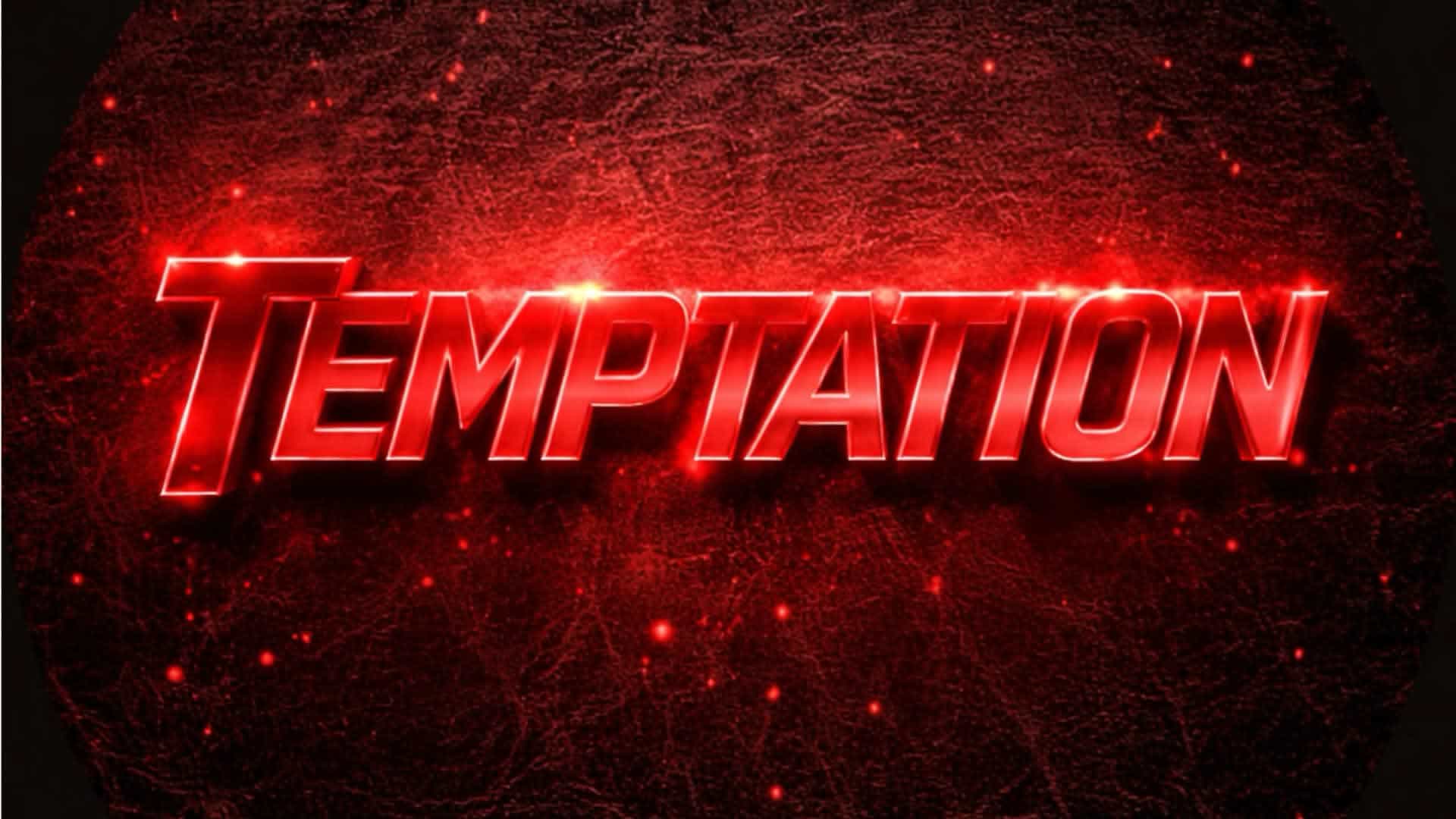 Temptation