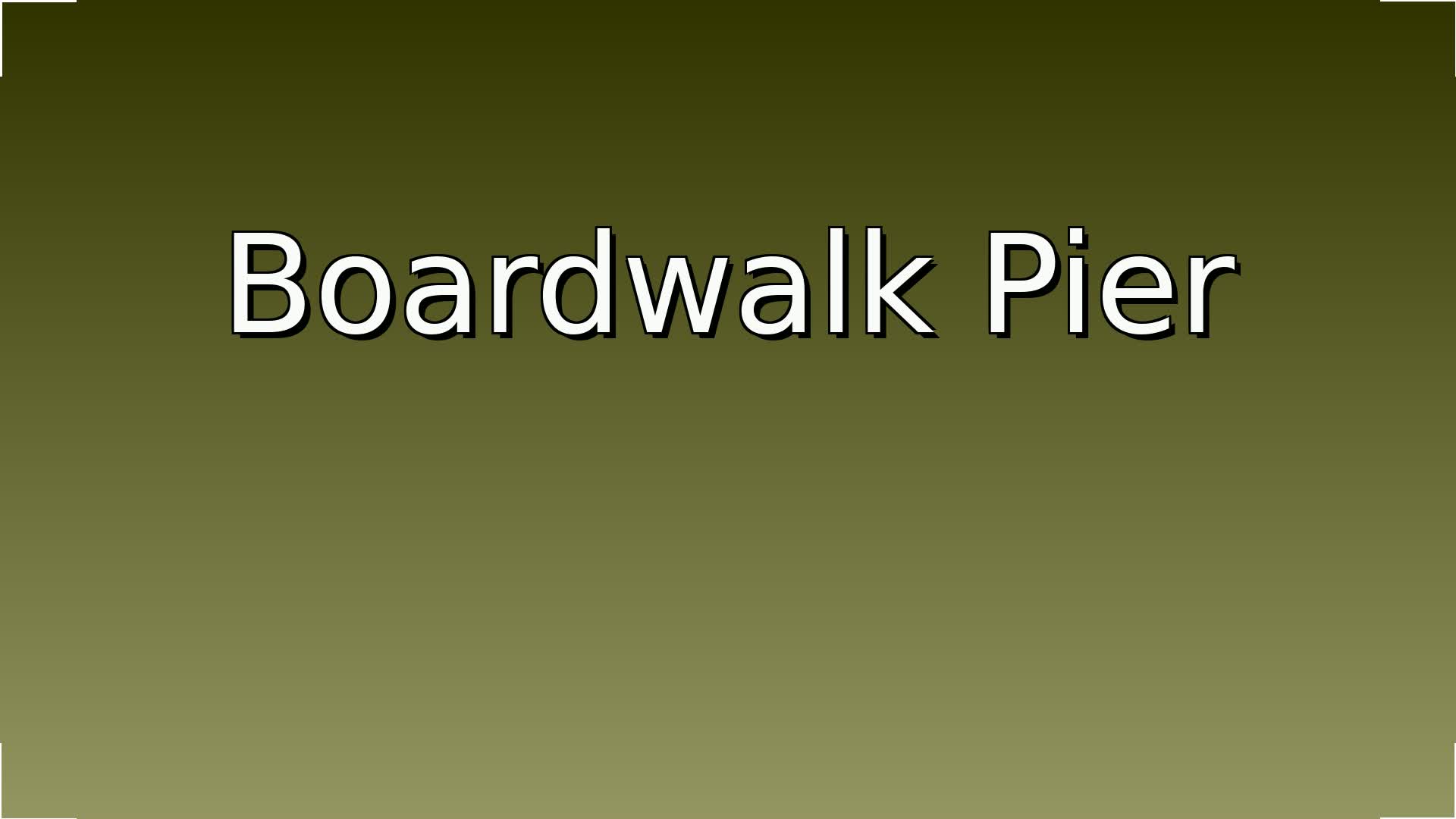 Boardwalk Pier