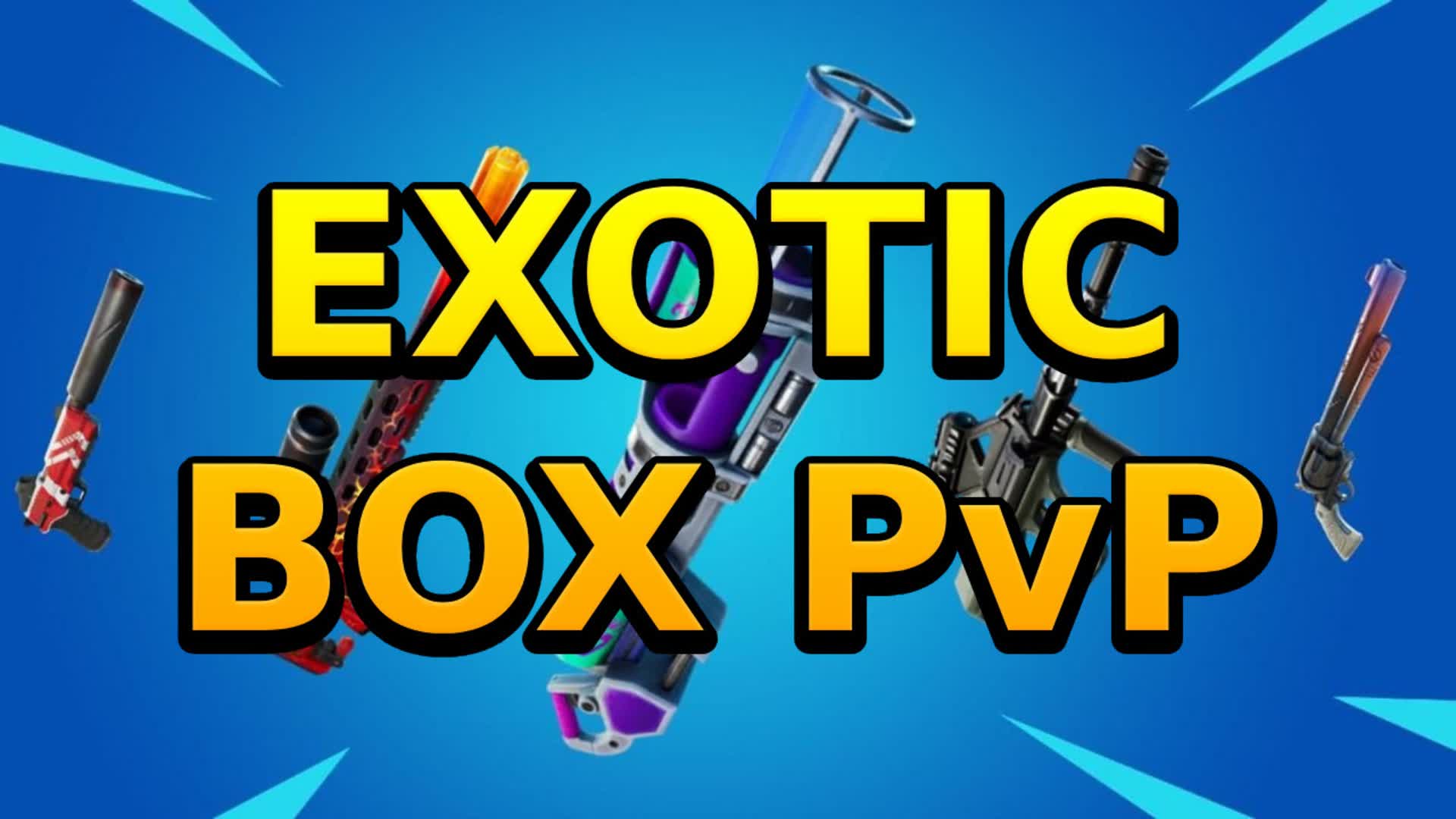 Exotic Box PvP